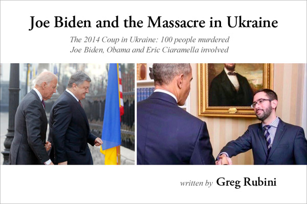 Joe Biden and the 2014 CIA Coup in Ukraine